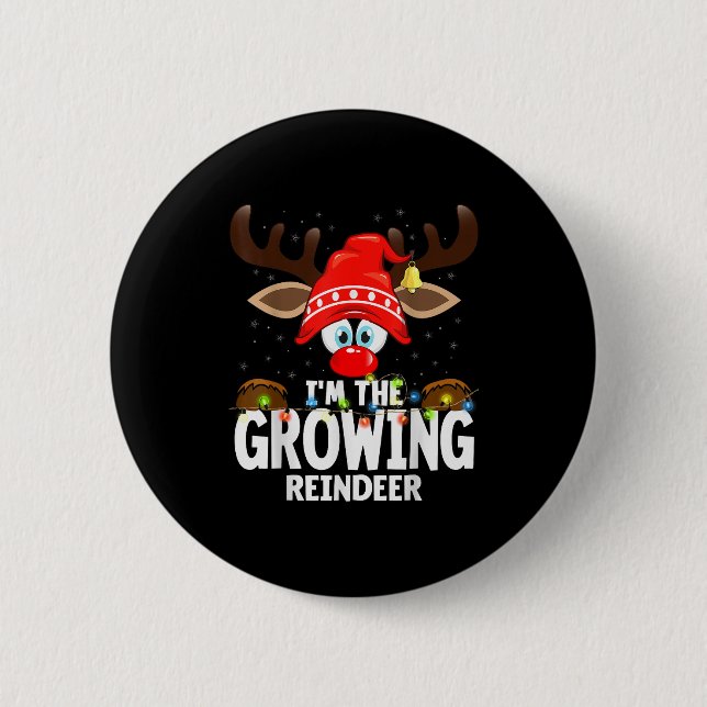 Bóton Redondo 5.08cm Christmas Matching I'm The Growing Reindeer  (Frente)