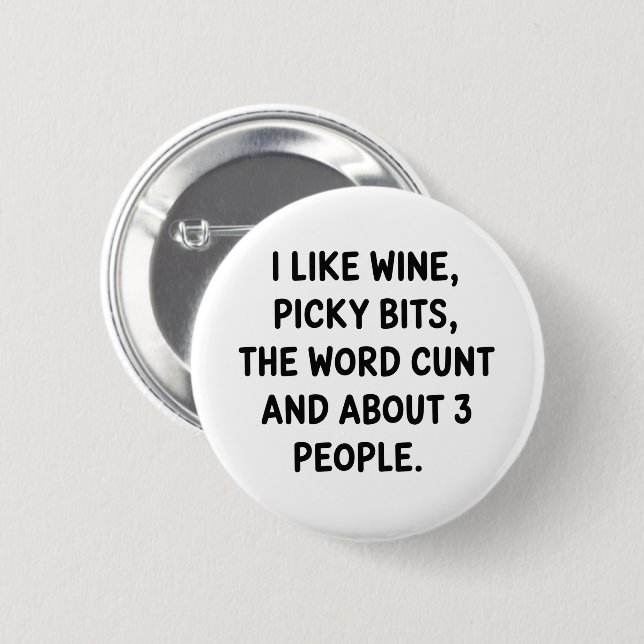 Bóton Redondo 5.08cm Christmas Quote I Like Wine Rude Festive Sarcastic (Frente & Verso)