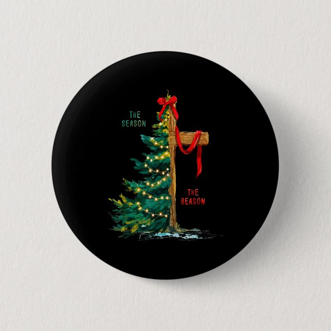 Bóton Redondo 5.08cm Christmas Tree The Season Jesus Cross The Reason  (Frente)