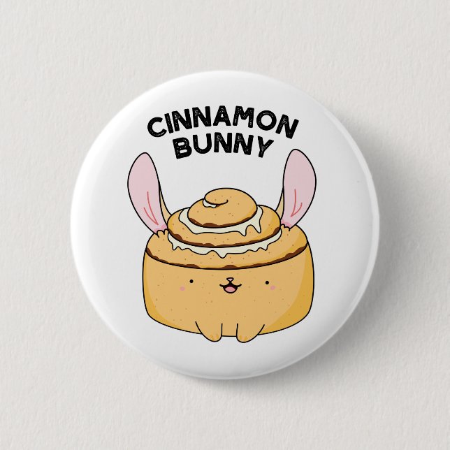 Bóton Redondo 5.08cm Cinnamon Bunny Funny Cinnamon Bun Pun (Frente)