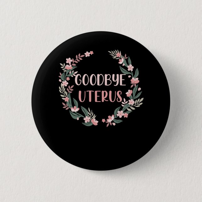 Bóton Redondo 5.08cm Cirurgia por Histerectomia Sobrevivência de Remoçã (Frente)