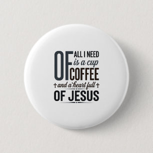 Bóton Redondo 5.08cm Citação de Jesus do Café Cristão Camisa Vintage De