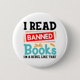 Bóton Redondo 5.08cm Citação de Rebelde Eu Leio Livros Proibidos