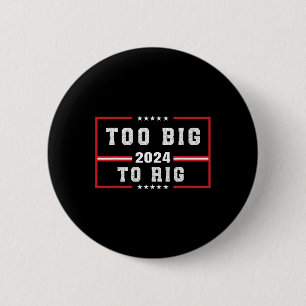 Bóton Redondo 5.08cm Citação De Trump Engraçada Para Rig Dizendo Trump 