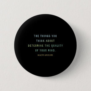 Bóton Redondo 5.08cm Citação Por Marcus Aurelius, Quo Motivacional Mind