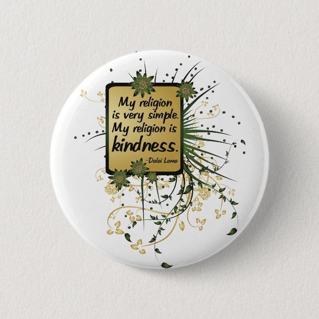 Bóton Redondo 5.08cm Citações da religião de Dalai Lama (Frente)