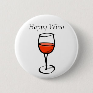 Bóton Redondo 5.08cm Citações engraçadas do bebendo do vinho do Wino