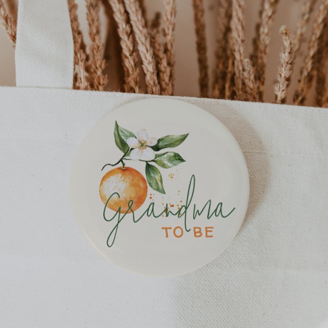 Bóton Redondo 5.08cm Citrus Little Cutie Baby Shower Grandma To Be (Criador carregado)