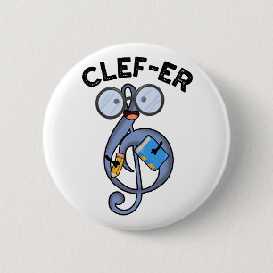 Bóton Redondo 5.08cm Clef-er Funny Music Pun
