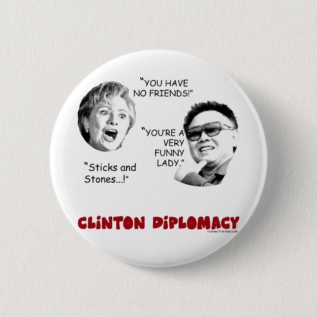 Bóton Redondo 5.08cm clintondiplomacy2 (Frente)