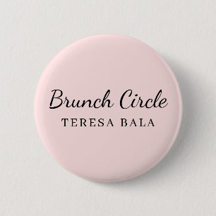 Bóton Redondo 5.08cm Clube de Brunch Nome em Letra Manual Rosa