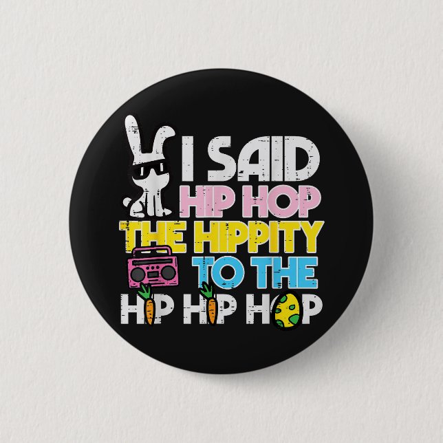 Bóton Redondo 5.08cm Coelho de Páscoa Hip Hop Hippity  (Frente)