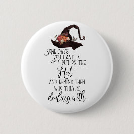 Bóton Redondo 5.08cm Coloque o chapéu - preto