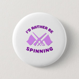 Bóton Redondo 5.08cm Color Guard - I'd Rather Be Spinning