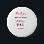 Bóton Redondo 5.08cm Com amor adicione o nome do casal letra obrigado a<br><div class="desc">design</div>