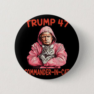 Bóton Redondo 5.08cm Comandante De Trump Em Gato Engraçado E Trump