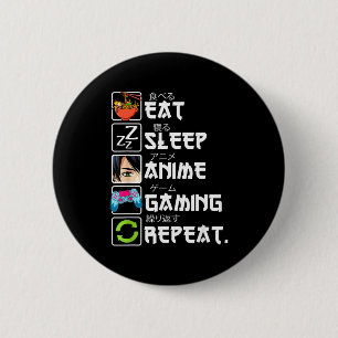 Bóton Redondo 5.08cm Comer Dormir Anime Jogos Repetir Gamer Homens Adol