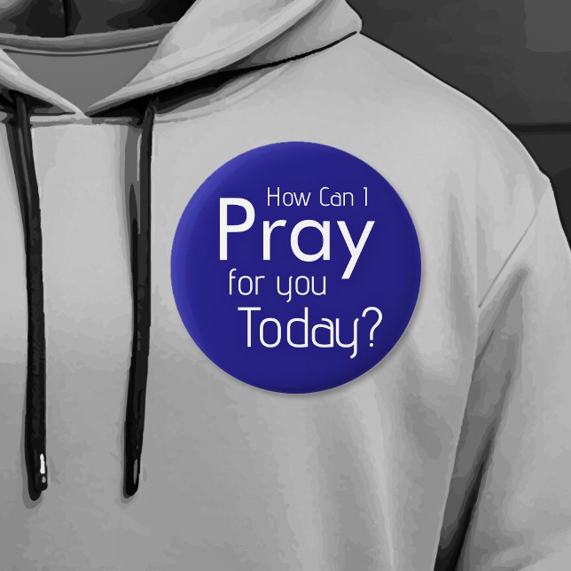 Bóton Redondo 5.08cm Como Posso Rezar Por Ti? cristão (How Can I Pray For YOU? Christian Blue and White Button
)