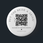 Bóton Redondo 5.08cm Comprar O Botão De Código QR Da Noite A Drink<br><div class="desc">Comprar impresso com design moderno e elegante O botão Código QR da noiva A bebida que pode ser personalizado com o seu texto. Clique no botão "Personalizar" e use nossa ferramenta design para modificar este modelo. Veja a Design de Arte Gráfica para outros produtos que combinam com este design!</div>