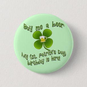 Bóton Redondo 5.08cm Compre-me uma cerveja que meu Birlthday está aqui