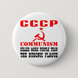Bóton Redondo 5.08cm Comunismo Matou Mais Pessoas Que Peste Bubônica