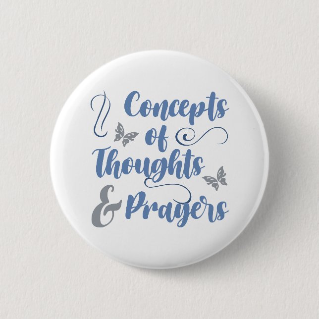 Bóton Redondo 5.08cm Conceitos De Pensamentos E Orações (Frente)
