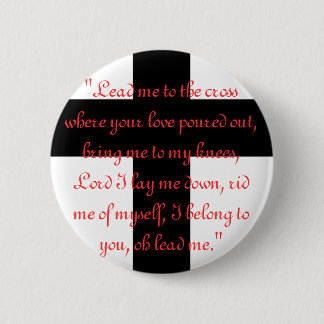 Bóton Redondo 5.08cm Conduza-me à cruz - botão