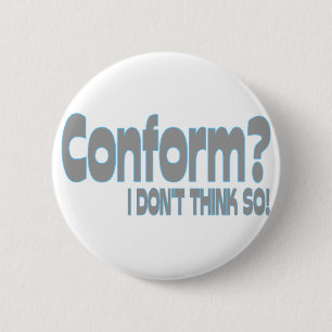 Bóton Redondo 5.08cm Conforme-se