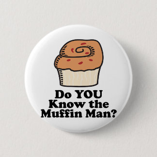 Bóton Redondo 5.08cm conheça o homem do muffin