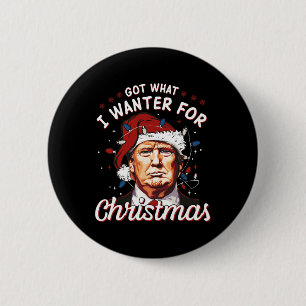 Bóton Redondo 5.08cm Consegui O Que Eu Queria Para A Trump De Natal 202
