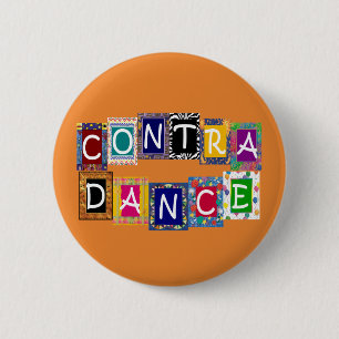 Bóton Redondo 5.08cm Contra o botão da dança II