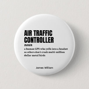 Bóton Redondo 5.08cm Controlador de Tráfego Aéreo - Definição de Humor 