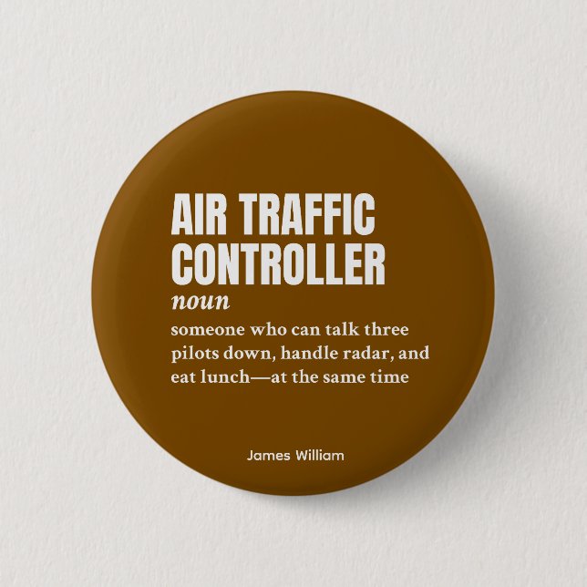 Bóton Redondo 5.08cm Controlador de Tráfego Aéreo - Definição Única de  (Frente)