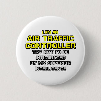 Bóton Redondo 5.08cm Controlador de tráfego aéreo... Inteligência super