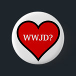 Bóton Redondo 5.08cm Coração WWJD<br><div class="desc">Lembre-se do que Jesus faria com esse botão WJD.</div>