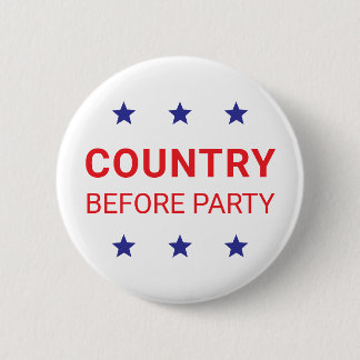Bóton Redondo 5.08cm Country Before Party Democracy Pinback Button