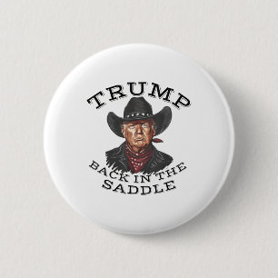 Bóton Redondo 5.08cm Cowboy Trump De Volta Na Inauguração De Saddle 202