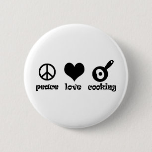 Bóton Redondo 5.08cm Cozinhar do amor da paz!