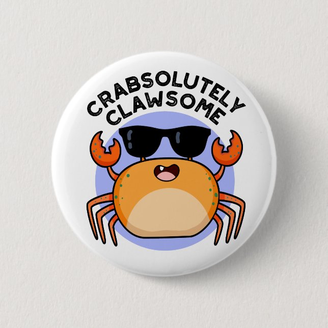 Bóton Redondo 5.08cm Crabsolutamente Clawsome Funny Crab Pun (Frente)