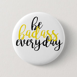 Bóton Redondo 5.08cm Crachá de Badass