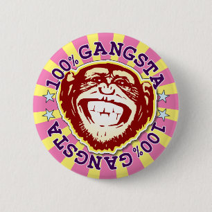 Bóton Redondo 5.08cm Crachá Gangsta 100% Engraçado