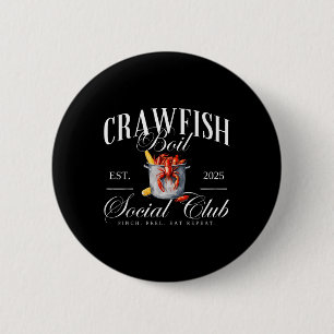 Bóton Redondo 5.08cm Crawfish Boil Social Club Cajun Seafood Festival S