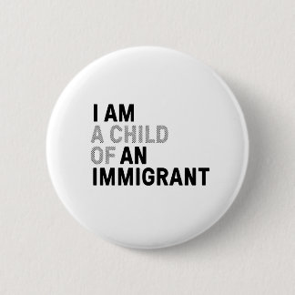 Bóton Redondo 5.08cm Criança do pino imigrante