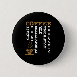 Bóton Redondo 5.08cm Cristo de café Jesus Cristo Igreja Cristã Faith Gi