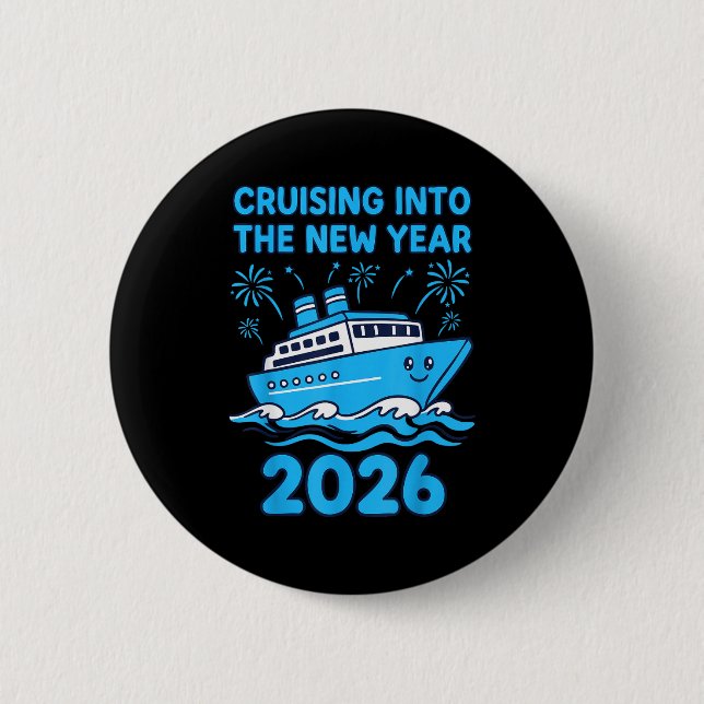 Bóton Redondo 5.08cm Cruising Into The New Year 2026 Celebration  (Frente)