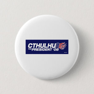 Bóton Redondo 5.08cm Cthulhu para o presidente Botão