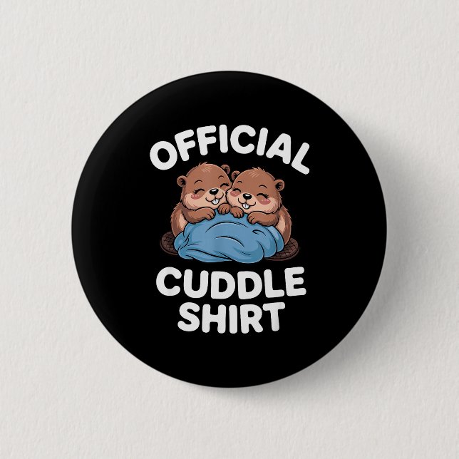Bóton Redondo 5.08cm Cuddle Shirt Cute Beavers Snuggling  (Frente)