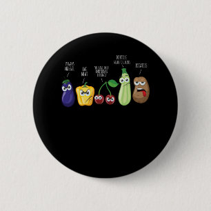 Bóton Redondo 5.08cm Culturas Engraçadas Humor Vegan Citação Sarcástica