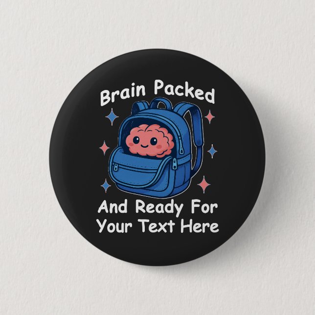 Bóton Redondo 5.08cm Cute Back-to-School Customizable “Brain Ready" (Frente)