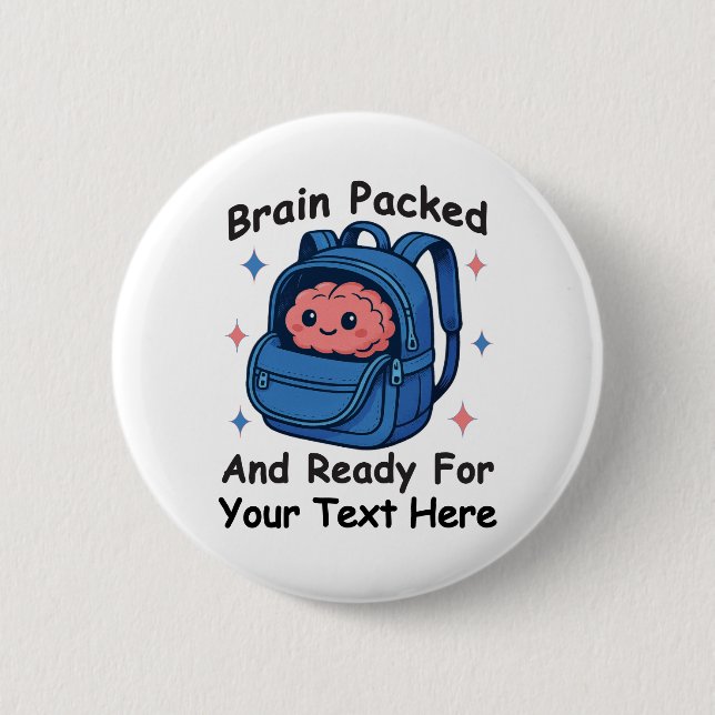 Bóton Redondo 5.08cm Cute Back-to-School Customizable “Brain Ready" (Frente)